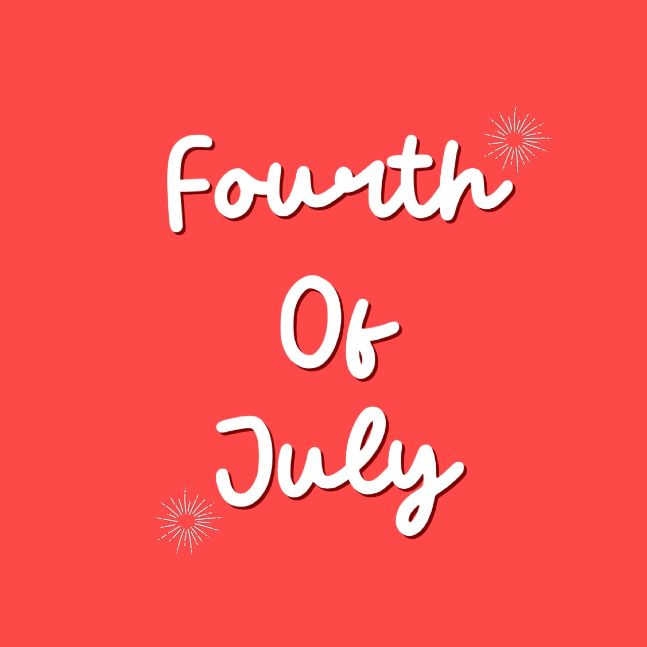 4th of July ->
